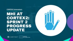 CORTEX2 innovators_2nd progress update_MHI
