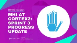 CORTEX2 innovators_3rd progress update_MHI
