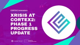 CORTEX2 innovators_Progress update_XRisis